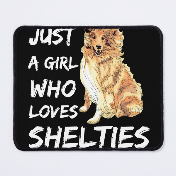 Item preview, Just A Girl Who Loves Shelties designed and sold by Nicet-shirt1.