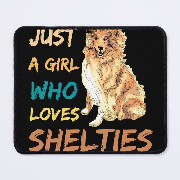 Item preview, Just A Girl Who Loves Shelties designed and sold by Nicet-shirt1.