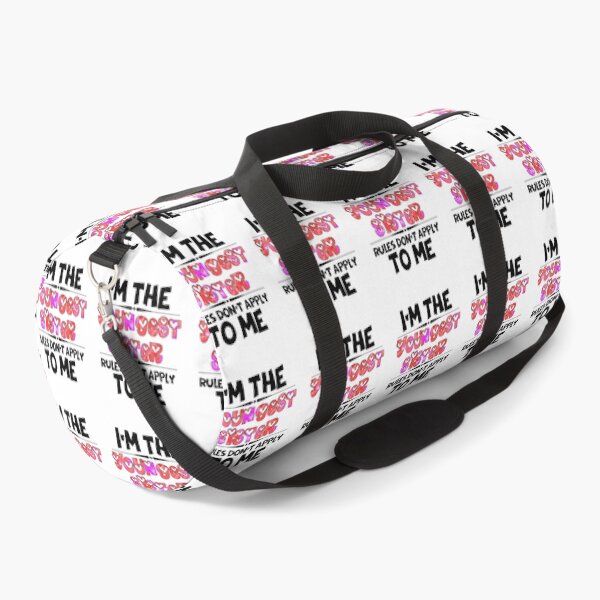 Item preview, Funny Quote: I'm The Youngest Sister Rules Don'T Apply To Me designed and sold by AmeliaStore1.