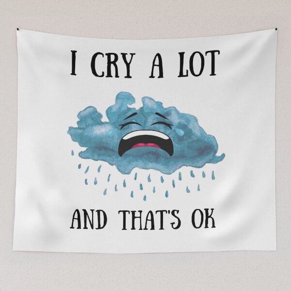 Item preview, I Cry A Lot And That's Ok designed and sold by Vimbuy.