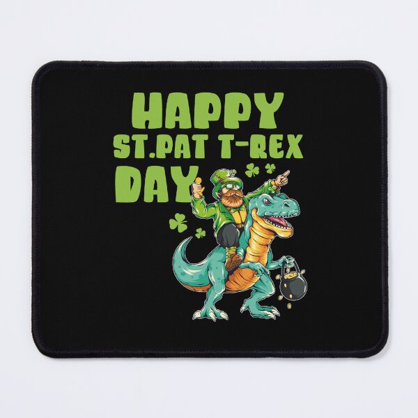Item preview, Happy St Pat Trex Day designed and sold by Tatus Brinal.