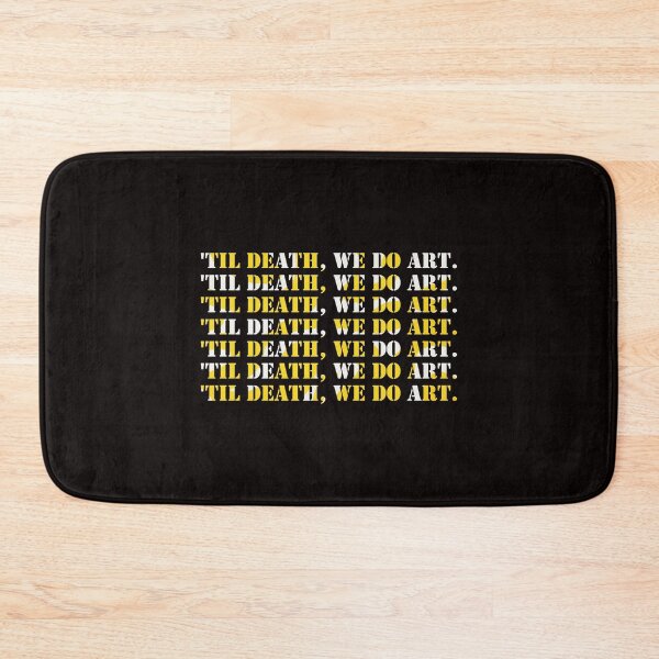 Item preview,  'Til Death, we do art.colorful background. Artist. designed and sold by TZBINOU.