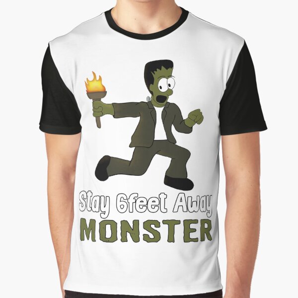 Stay 6 Feet Away Monster Funny Public Covid Reminder Graphic T-Shirt