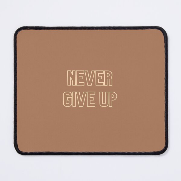 Item preview, Never Give Up designed and sold by Ivory Craft.
