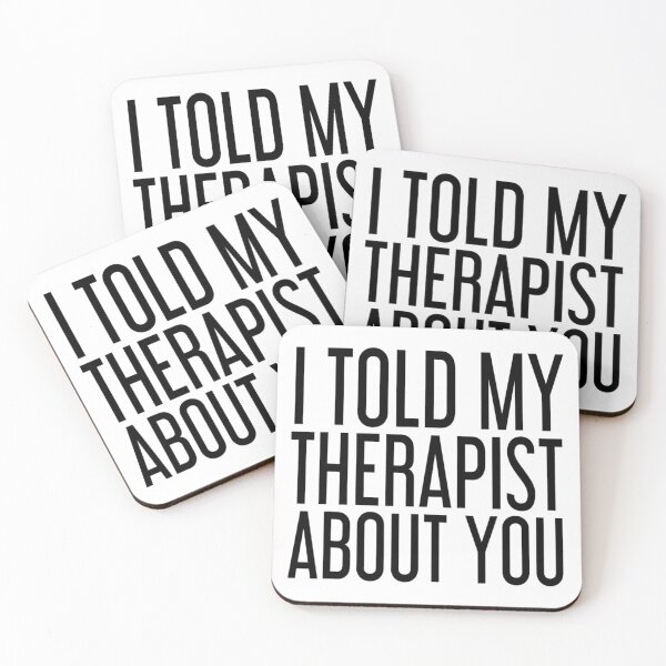 Item preview, I told my therapist about you - for therapist lovers designed and sold by TeesLina.