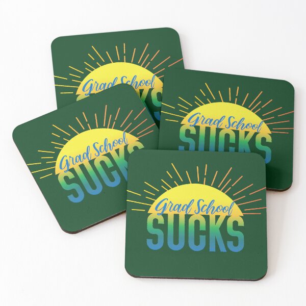 Item preview, Grad School Sucks | Sunny Snark designed and sold by Maren Frances.