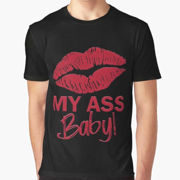 Kiss My Ass Baby Lip Fashion Graphic T-Shirt
