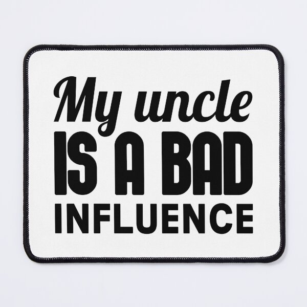 Item preview, My Uncle Is A Bad Influence - Funny Newborn Outfit Cute Baby Clothes designed and sold by T-shirt For You.