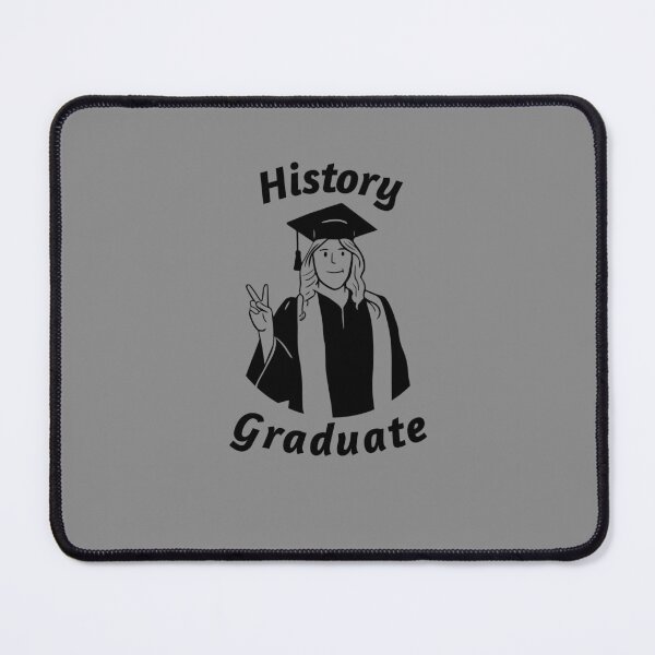 Item preview, History Graduate - University / College Graduation - Graduatees designed and sold by GraduaTees.