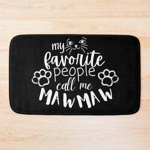 Item preview, My Favorite People Call Me Maw Maw Funny Gifts Mothers Day designed and sold by LUX2Boutique ★★★★★.