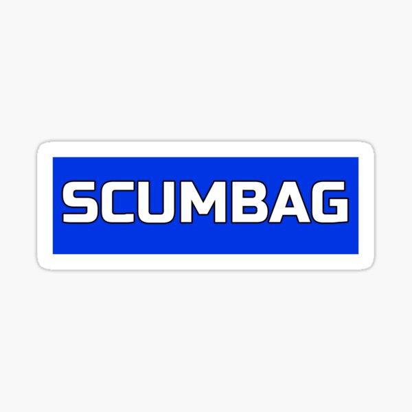 "Scumbag Slang Word Bag and Backpack" Sticker for Sale by