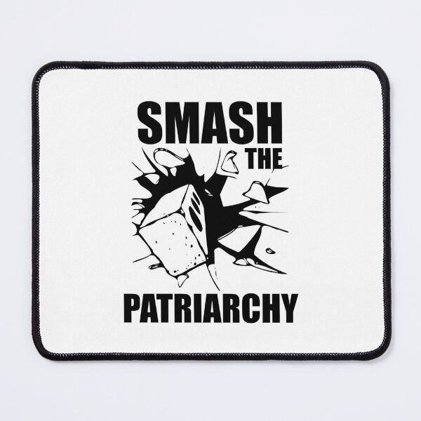 Item preview, Smash The Patriarchy  designed and sold by yoshra.