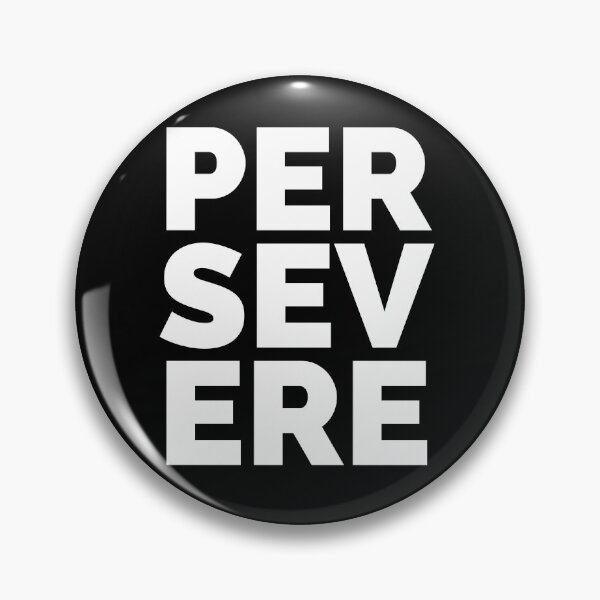 Item preview, Persevere designed and sold by NonStopFlights.
