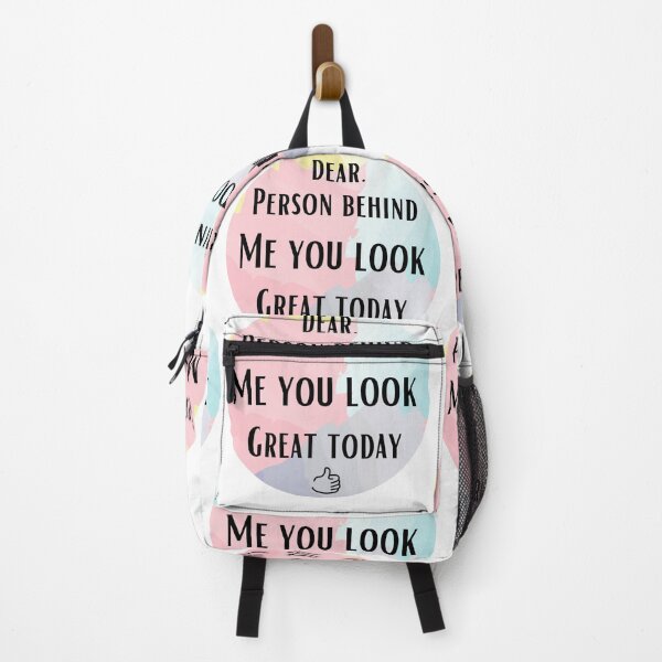 Item preview, Dear person behind me you look great today designed and sold by chourouk shop ★★★★★.