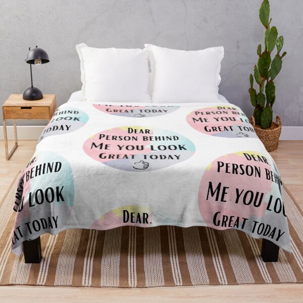 Item preview, Dear person behind me you look great today designed and sold by chourouk shop ★★★★★.