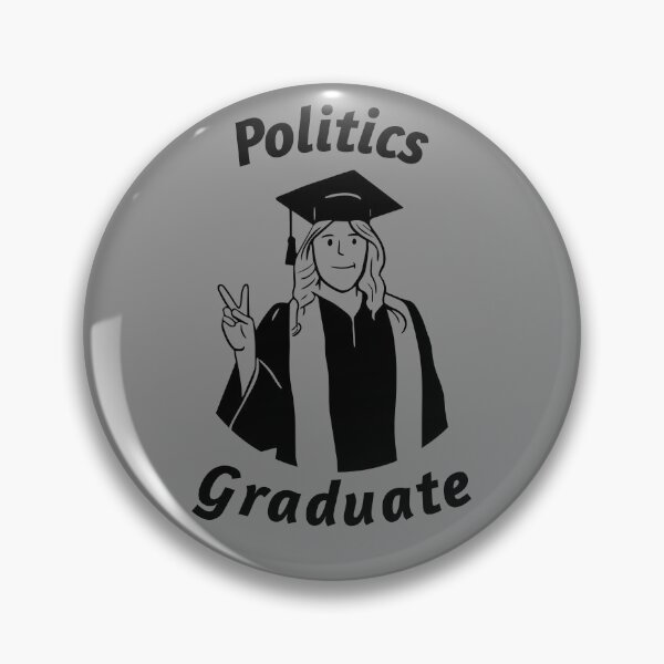 Item preview, Politics Graduate - University / College Graduation - Graduatees designed and sold by GraduaTees.