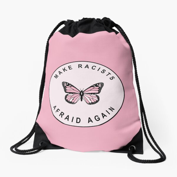 Make Racists Afraid Again - Cute Pastel Butterfly Drawstring Bag