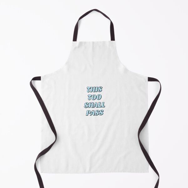 Item preview, This too shall pass - it will pass designed and sold by Inspirationmotivation.