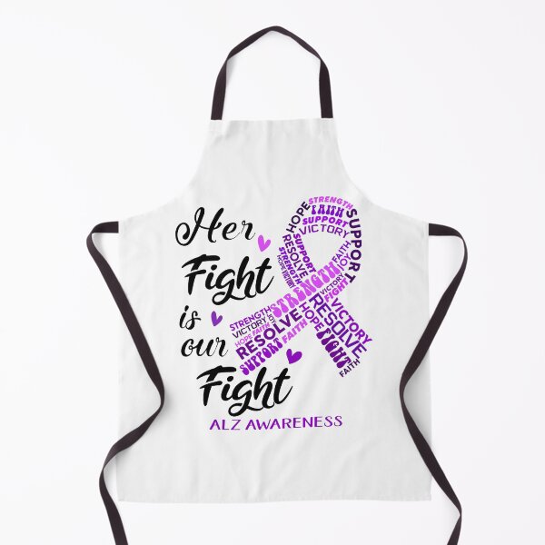 Item preview, ALZ Warrior, Her Fight is our Fight ALZ Awareness designed and sold by Greggwillard.