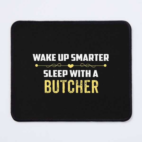 Item preview, Wake Up Smarter Sleep With A BUTCHER designed and sold by Just Be Different.