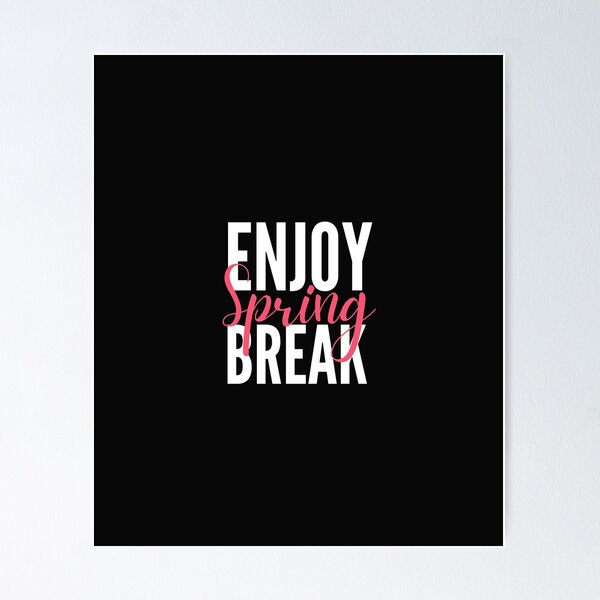Item preview, Enjoy Spring Break shirt designed and sold by bonus24.