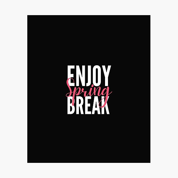 Item preview, Enjoy Spring Break shirt designed and sold by bonus24.