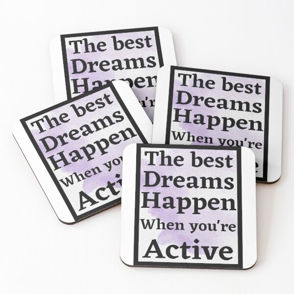 Item preview, The best dream happen when you are active designed and sold by chourouk shop ★★★★★.