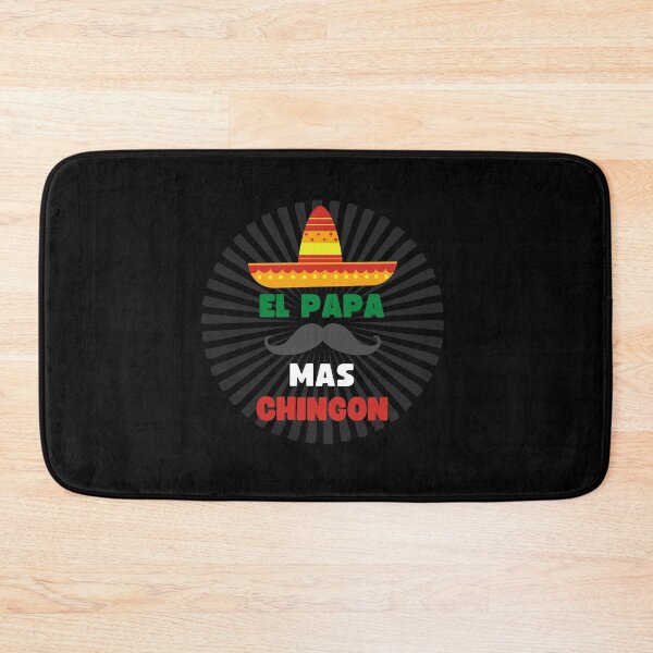 Item preview, EL PAPA MAS CHINGON MEXICAN DAD / FATHER WITH SOMBRERO AND MUSTACHE designed and sold by appareltolove.