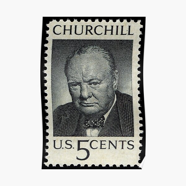 “Sir Winston Churchill -Stamp” Poster for Sale by Kdesignsnz | Redbubble