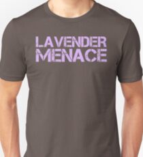 LAVENDER MENACE Unisex T-Shirt