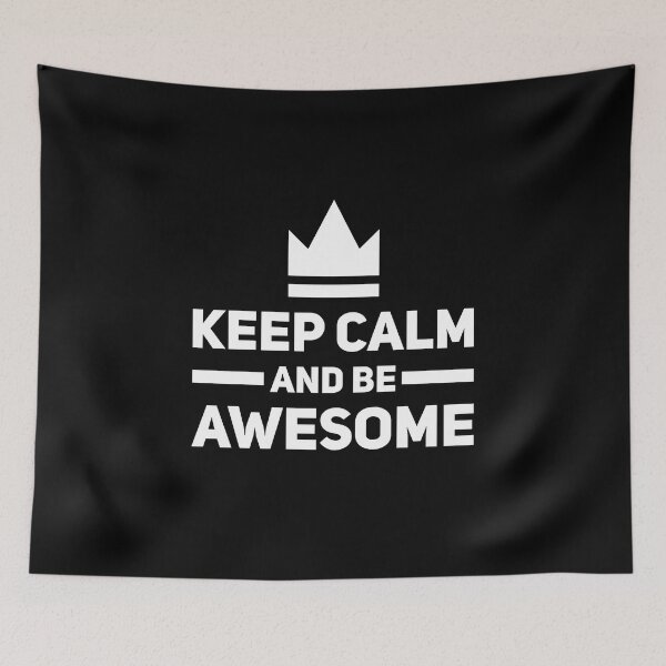 Item preview, Keep Calm And Be Awesome designed and sold by Malwears.