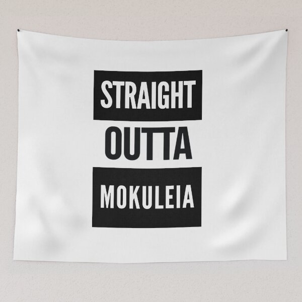 Item preview, Straight outta Mokuleia designed and sold by Woowee808.
