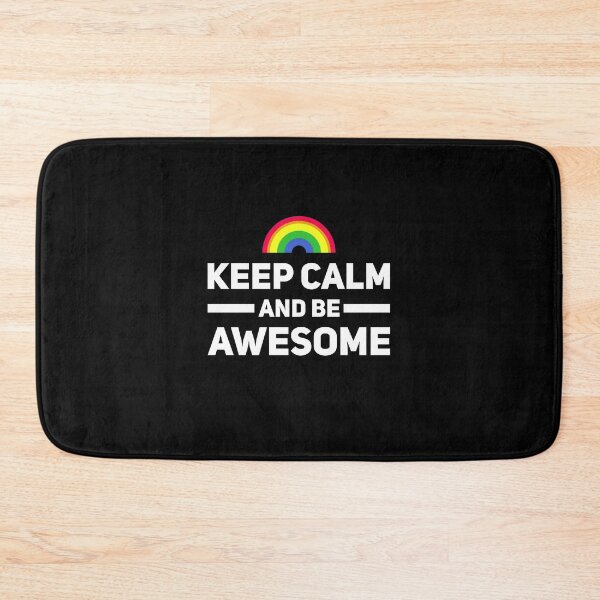 Item preview, Keep Calm And Be Awesome - LGBTQ Pride designed and sold by Malwears.