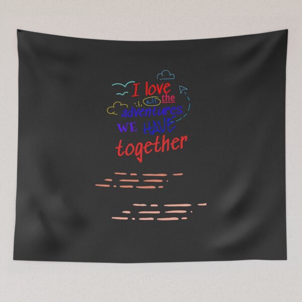 Item preview, Love our adventures  designed and sold by Mr7Williams.