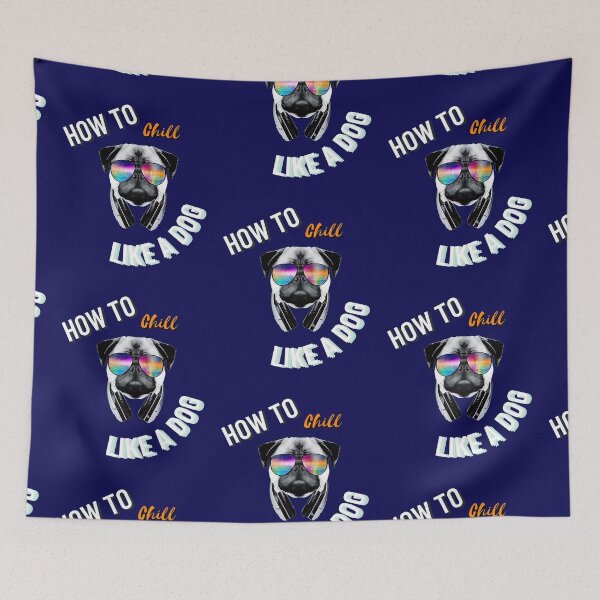 Item preview, How to chill like a DOG designed and sold by JAdotdotDesigns.