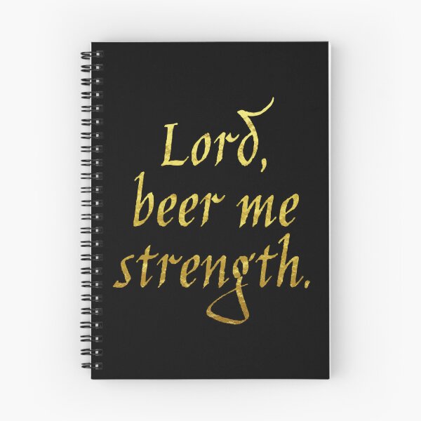 Item preview, Lord, beer me strength designed and sold by Cuttintees.