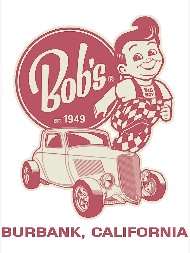 "Bob's Big Boy [Est. 1949] " Poster for Sale by ongemtuoitr Redbubble