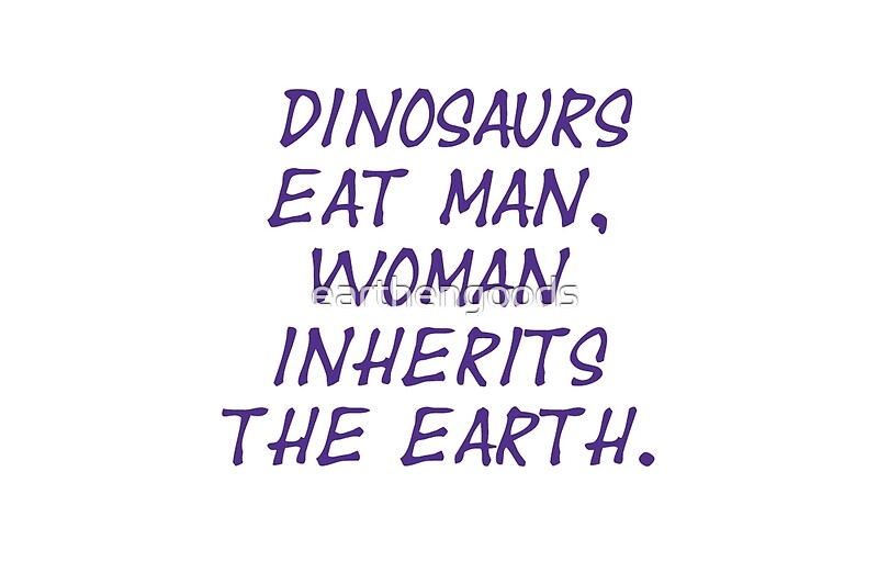 dinosaurs eat man