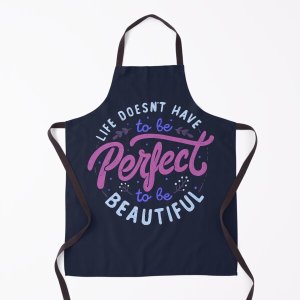 Item preview, Life Doesn’t Have To Be Perfect To Be Beautiful by Tobe Fonseca designed and sold by Tobe Fonseca®.