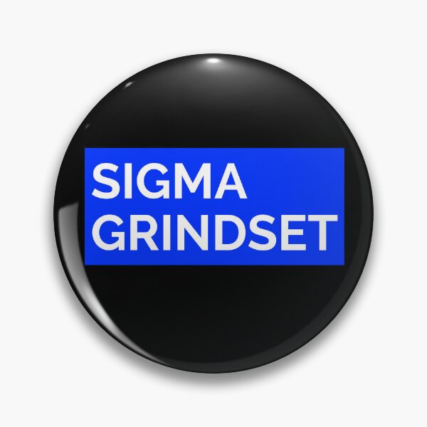 Item preview, SIGMA GRINDSET STICKER designed and sold by bestfunonline.
