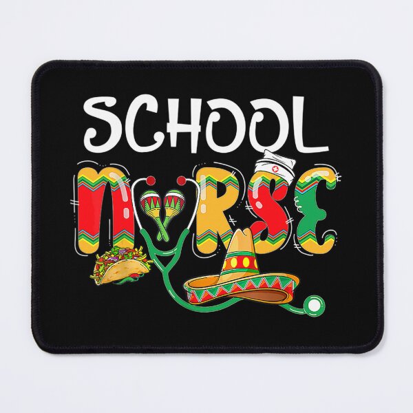 Item preview, School Nurse Cinco De Mayo Mexico designed and sold by SweetThreads79.