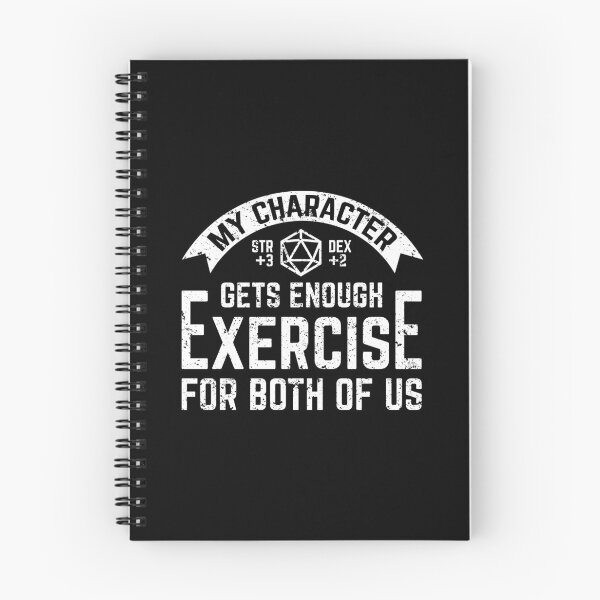 Item preview, My DnD Character Gets Enough Exercise For Both Of Us designed and sold by DnlDesigns.