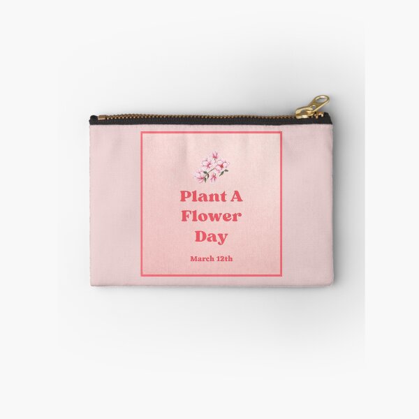 Item preview, Plant A Flower Day March 12th Pink Holiday Design designed and sold by debmund.
