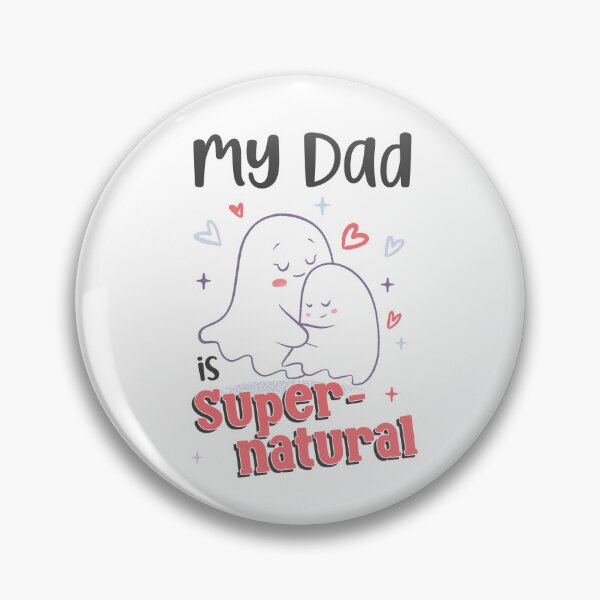 Item preview, Spooky Father's Day - My Dad is Supernatural designed and sold by abowersock.