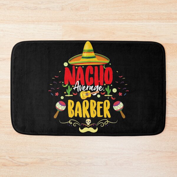 Item preview, Nacho Average Barber Funny Cinco De Mayo  designed and sold by SweetThreads79.