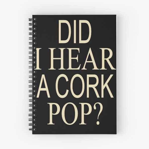 Item preview, ¿Escuché un estallido de corcho? designed and sold by StacyHerbert.