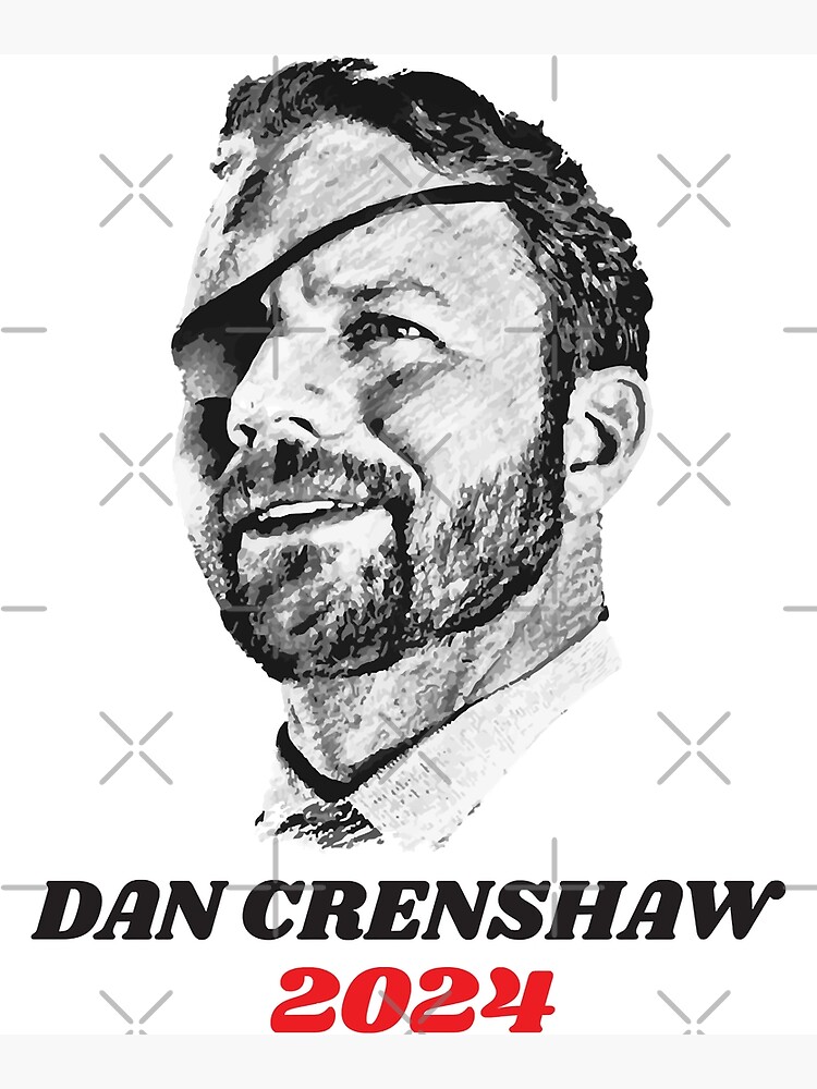 "Proud Dan Crenshaw 2024 Vote Navy Seal For President" Poster by