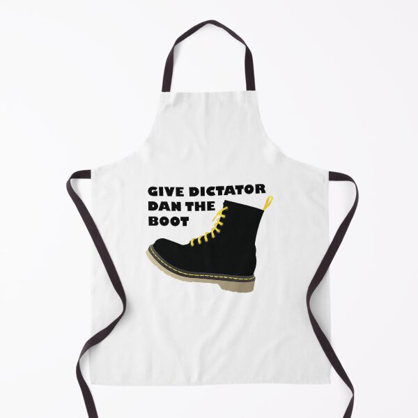 Item preview, GIVE DICTATOR DAN THE BOOT designed and sold by DomGDesign.
