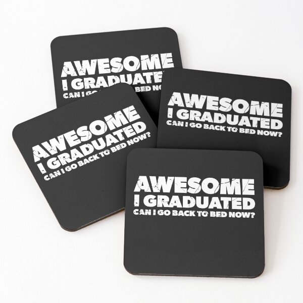 Item preview, Awesome I Graduated Can I Go Back To Bed Now? designed and sold by RoguePixel.