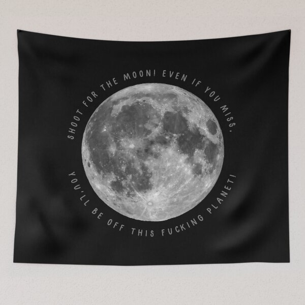 Item preview, Shoot For The Moon designed and sold by RudeThings.